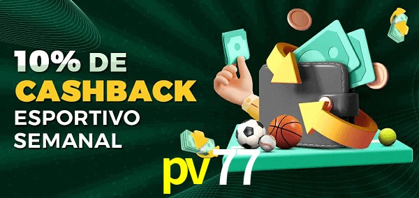 10% de bônus de cashback na pv77