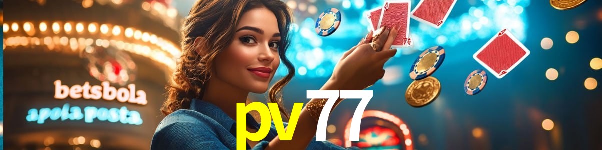 Welcome Bonus pv77