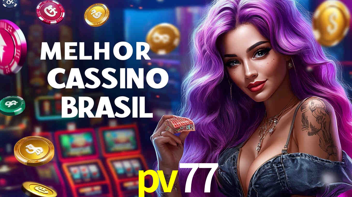 A Popularidade dos Caça-Níqueis no pv77